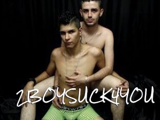 2BOYSUCK4YOU