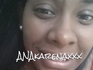 ANAkarenaxxx