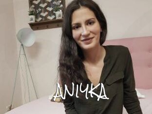 ANIYKA