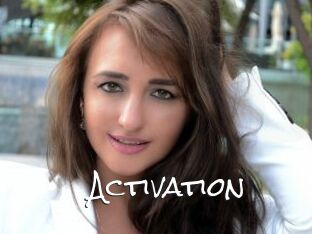 Activation