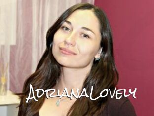 AdrianaLovely