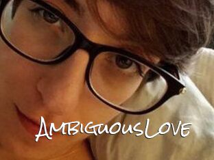 AmbiguousLove