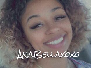 AnaBellaxoxo