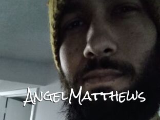 AngelMatthews