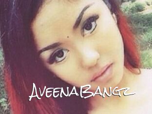 AveenaBangz