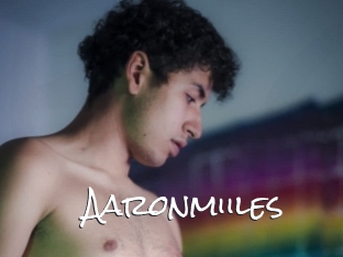 Aaronmiiles