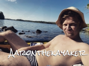 Aaronthekayaker