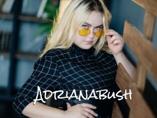 Adrianabush