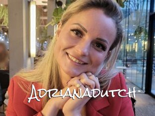 Adrianadutch