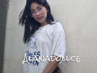 Alanadollce