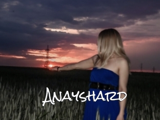 Anayshard