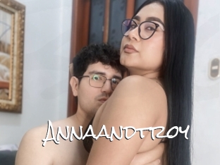 Annaandtroy