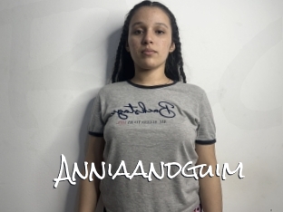 Anniaandguim