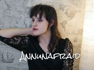Annunafraid