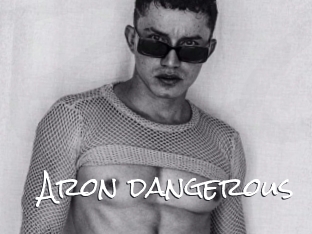 Aron_dangerous