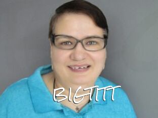 BIGTITT