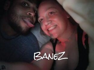 BaneZ