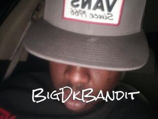 BigDkBandit