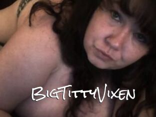 BigTittyVixen