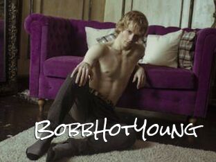 BobbHotYoung