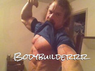 Bodybuilderrr