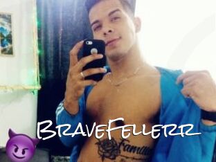 BraveFellerr