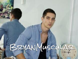 BryanMuscular