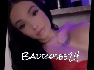 Badrosee24