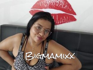 Bigmamixx