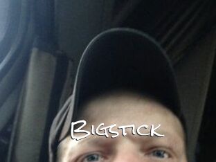 Bigstick