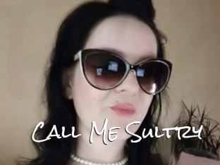 Call_Me_Sultry