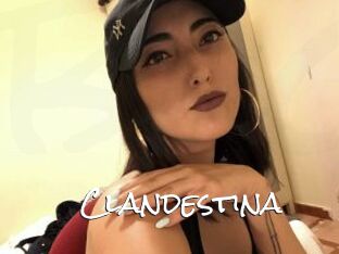 Clandestina