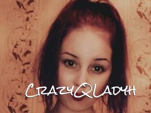 CrazyQLadyh