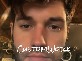 CustomWork