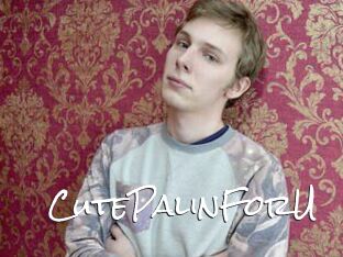 CutePalinForU