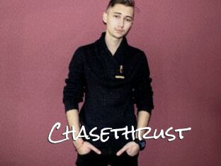 Chasethrust
