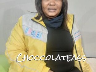 Choccolateass