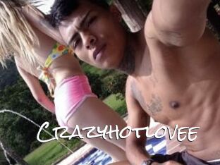 Crazyhotlovee