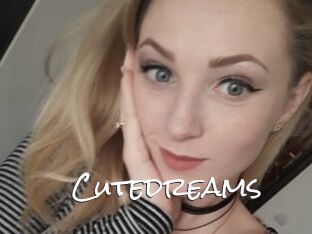 Cutedreams