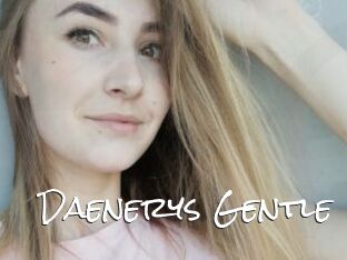 Daenerys_Gentle