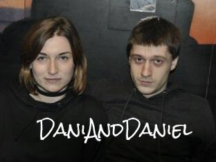 DaniAndDaniel