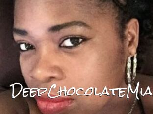 DeepChocolateMia