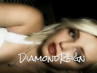 DiamondReign