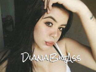 DianaBigAss