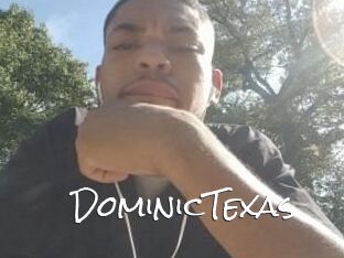 Dominic_Texas