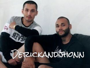 Derickandjhonn