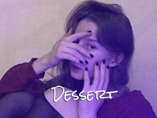 Dessert