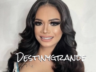 Destinygrande