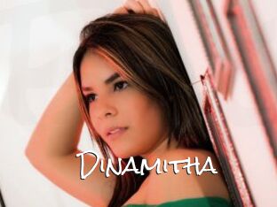 Dinamitha