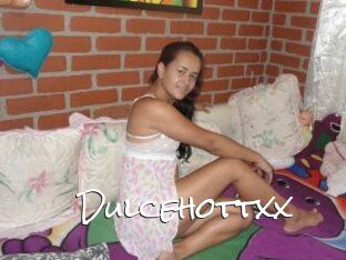 Dulcehottxx